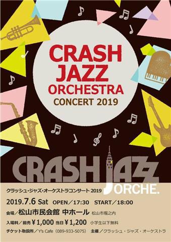 CRASH JAZZ ORCHESTRA CONCERT 2019 CRASH JAZZ ORCHESTRA CONCERT 2019