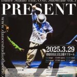 Dance Studio THE ONE presents Showcase vol.3 『PRECIOUS PRESENT』