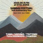 SAWAGI FESTIVAL 10th Anniversary Tour at 音溶